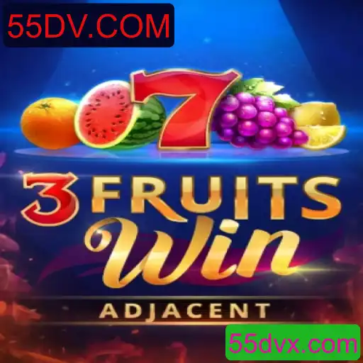 Explorando o Universo de 3FruitsWin: Um Jogo Empolgante na Plataforma 55DV.COM