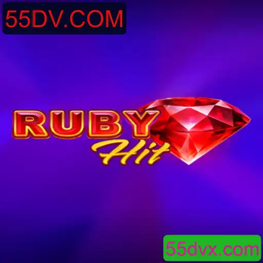 Descubra as Emoções e Desafios de RubyHit com 55DV.COM